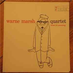 Warne Marsh Quartet - Music For Prancing mp3 album