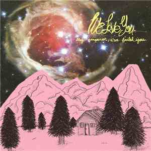 We Love You  - My Emperor, I've failed you mp3 album