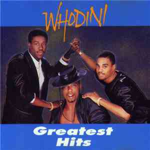 Whodini - Greatest Hits mp3 album