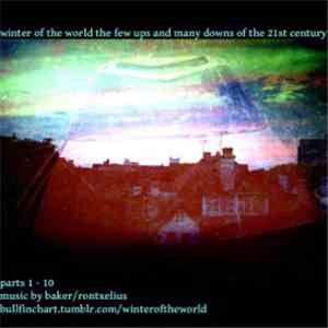 Winter Of The World - The Few Ups And Many Downs Of The 21st Century mp3 album