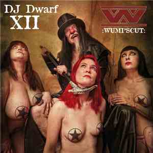 :wumpscut: - DJ Dwarf XII mp3 album