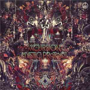 Xcursion  - Mystic Protocol mp3 album