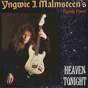 Yngwie J. Malmsteen's Rising Force - Heaven Tonight mp3 album