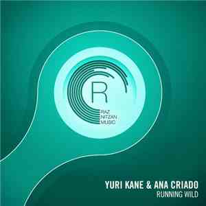 Yuri Kane & Ana Criado - Running Wild mp3 album