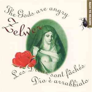 Zelwer - Les Dieux Sont Fâchés / The Gods Are Angry mp3 album