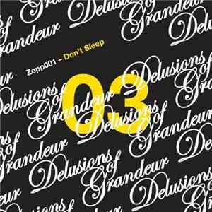 Zepp001 - Don't Sleep mp3 album