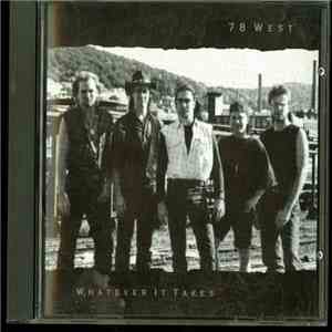 78 West - Whatever It Takes mp3 album