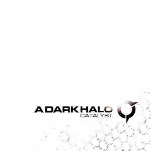 A Dark Halo - Catalyst mp3 album