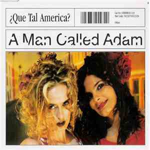 A Man Called Adam - ¿Que Tal America? mp3 album