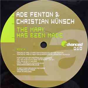 Ade Fenton & Christian Wünsch - The Mark Has Been Made mp3 album