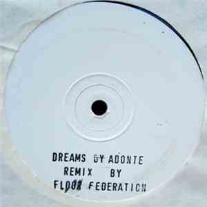 Adonte - Dreams (Remix) mp3 album