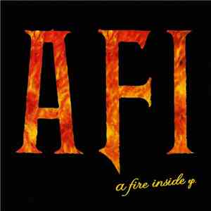 AFI - A Fire Inside EP mp3 album