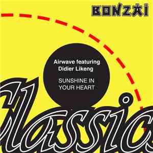 Airwave Featuring Didier Likeng - Sunshine In Your Heart mp3 album