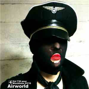 Airworld - Vol 730 Pour Blockhaus DY10 mp3 album