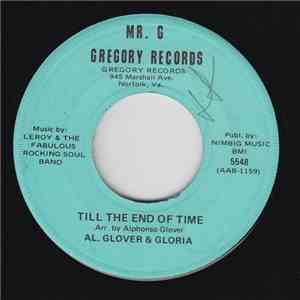 Al Glover & Gloria, Leroy & The Fabulous Rocking Soul Band - Till The End Of Time / Just Jiving Around mp3 album