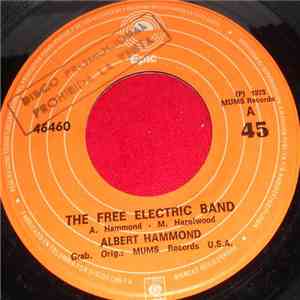 Albert Hammond - The Free Electric Band mp3 album