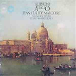 Albinoni, Vivaldi, Gabrieli, Janequin, La Grande Ecurie Et La Chambre Du Roy, Jean Claude Malgoire - Albinoni: Adagio mp3 album