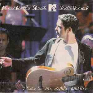 Alejandro Sanz - MTV Unplugged - Y Solo Se Me Ocurre Amarte mp3 album