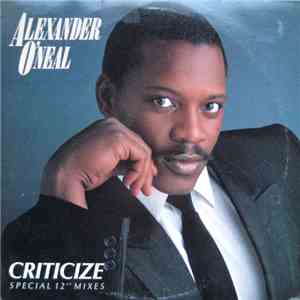 Alexander O'Neal - Criticize mp3 album