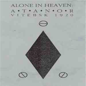 Alone In Heaven - Atanor mp3 album