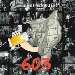 Ammonoosuc River Shuffle Band - 603 mp3 album