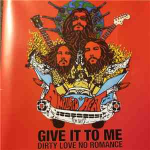 Amplified Heat - Give It To Me / Dirty Love No Romance mp3 album