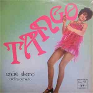 André Silvano And His Orchestra - Tango mp3 album