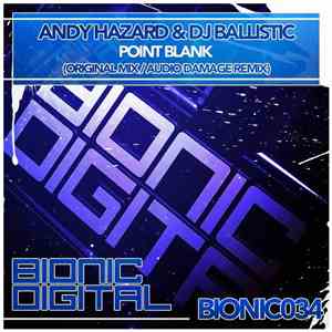 Andy Hazard & DJ Ballistic - Point Blank mp3 album