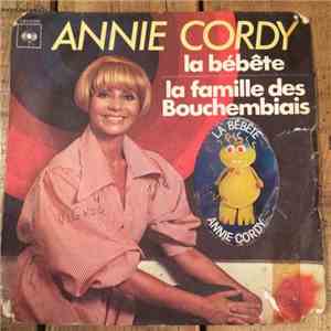 Annie Cordy - Le Bébête - Le Famille Bouchembiais mp3 album