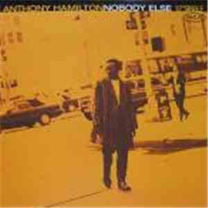 Anthony Hamilton - Nobody Else (Remixes) mp3 album