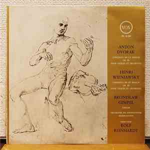 Anton Dvorak, Henri Wieniawsky, Bronislaw Gimpel, Rolf Reinhardt - Concerto En La Mineur Op.53 Pour Violon Et Orcestre // Concerto En Ré Mineur Op.22 Pour Violon Et Orchestre mp3 album