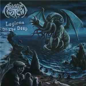 Arkham Witch - Legions Of The Deep mp3 album