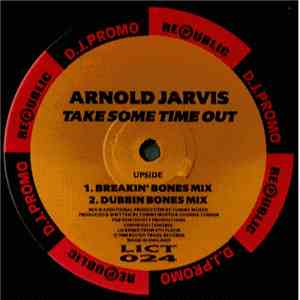 Arnold Jarvis - Take Some Time Out mp3 album