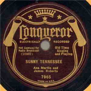 Asa Martin And James Roberts  - Sunny Tennessee / Darling Nellie Gray mp3 album