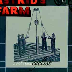 Astrid's Farm - Cyclist mp3 album