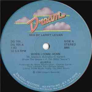 Aurra - When I Come Home (Larry Levan Mix) mp3 album