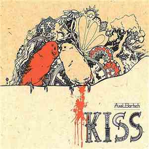 Axel Bartsch - Kiss mp3 album