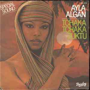 Ayla Algan - Tchaka Tchaka Zuktu mp3 album