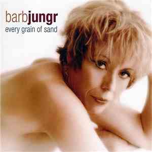 Barb Jungr - Every Grain Of Sand mp3 album