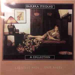 Barbra Steisand - A Collection Greatest Hits... And More mp3 album