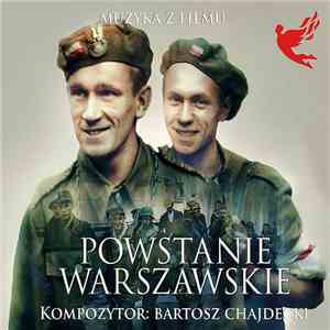 Bartosz Chajdecki - Powstanie Warszawskie (Muzyka Z Filmu) mp3 album