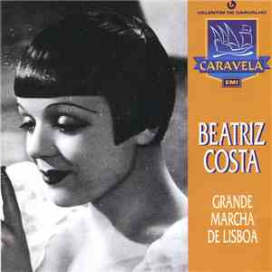 Beatriz Costa - Grande Marcha de Lisboa mp3 album
