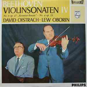 Beethoven / David Oistrach ‧ Lev Oborin - Violin Sonatas IV: No. 9 Op. 47 "Kreutzer" ‧ No 4 Op. 23 mp3 album