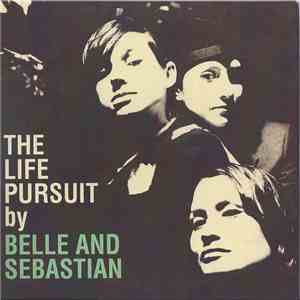 Belle And Sebastian - The Life Pursuit mp3 album