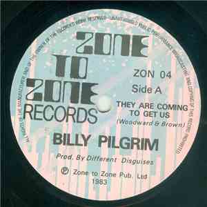 Billy Pilgrim  - They Are Coming To Get Us mp3 album