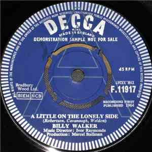 Billy Walker  - A Little On The Lonely Side mp3 album