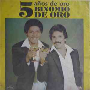 Binomio De Oro - 5 Años De Oro mp3 album