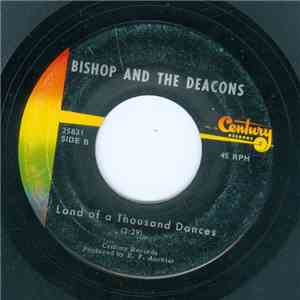 Bishop And The Deacons - La, La, La, La, La / Land Of A Thousand Dances mp3 album