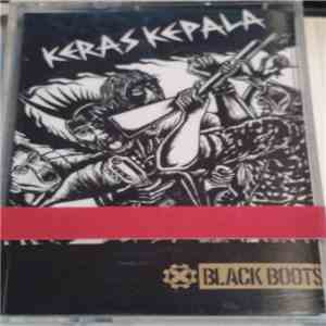 Black Boots  - Keras Kepala mp3 album