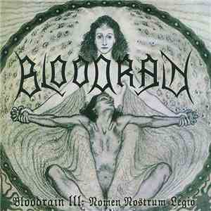 Bloodrain - Bloodrain III: Nomen Nostrum Legio mp3 album